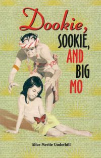 Dookie, Sookie, and Big Mo book