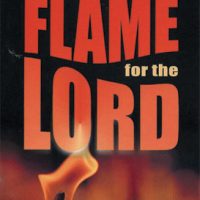J.N. Andrews Flame for the Lord book