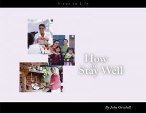 How to Stay Well series