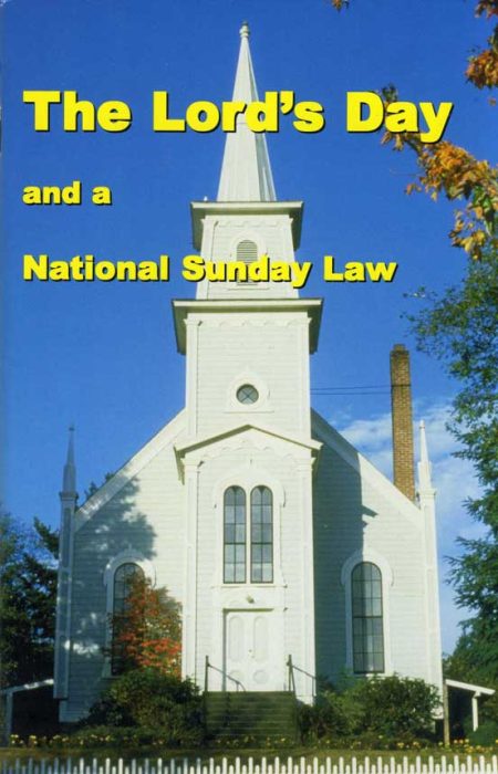 The Lords Day and a National Sunday Law
