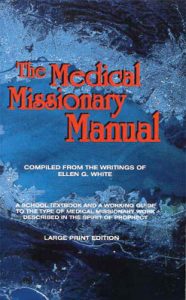 The Medical Missionary Manual