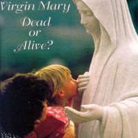Is the Virgin Mary Dead or Alive bookl