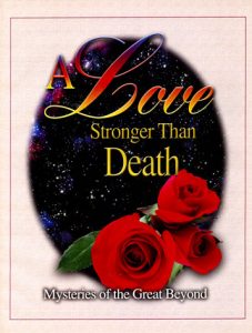 A Love Stronger Than Death magazine