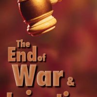 The End of War and Injustice