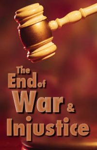 The End of War and Injustice