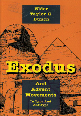 Exodus and Advent Movements in Type and Antitype book