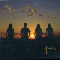 His Life for Mine CD
