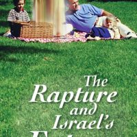 The Rapture and Israel's Future