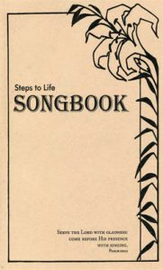 Steps to Life Songbook