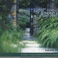 A Walk with Jesus, Volume 3 - CD