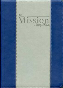 Mission Study Bible blue and gray cover