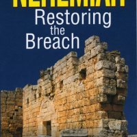 Nehemiah Restoring the Breach