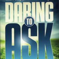 Daring To Ask For More
