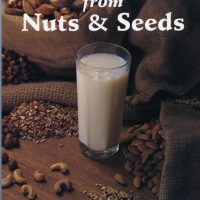 Milk Recipes from Nuts & Seeds