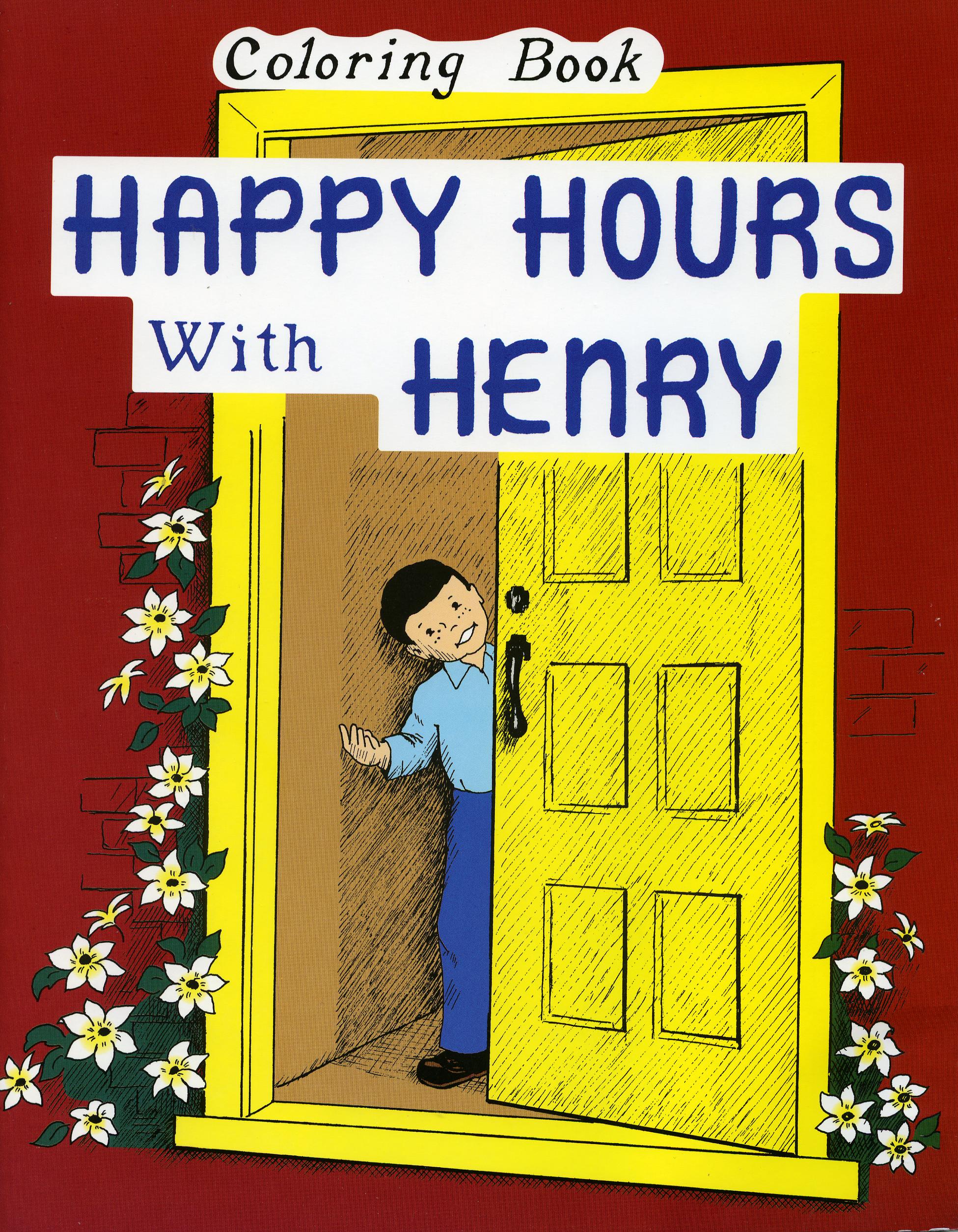 Happy Hours with Henry Coloring Book