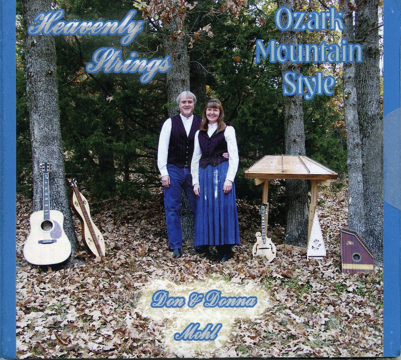 Heavenly Strings—Ozark Mountain Style